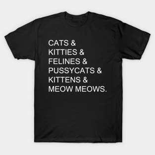 Cats and Kitties T-Shirt